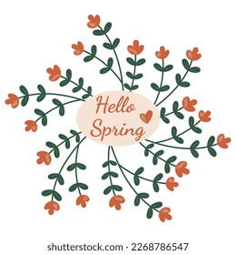 Hintergrund der Blumen mit der Aufschrift "Hallo, Frühling". Ein Kranz aus stilisierten Pflanzen im flachen Stil. Vektorgrafik auf weißem Hintergrund.
