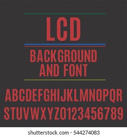 Background and font simulating LCD screen.
