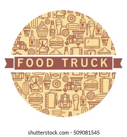 Background food truck. Elements are in linear style. Ideal for design of cards, postcards, banners, packaging.