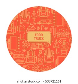 Background food truck. Elements are in linear style. Ideal for design of cards, postcards, banners, packaging.