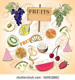 Background with fruit. Hand drawn sketches of orange, kiwi, lemon and others. Vector Illustration