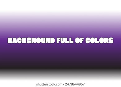 BACKGROUND FULL OF COLORS AND GRADATIONS. FREE DOWNLOAD