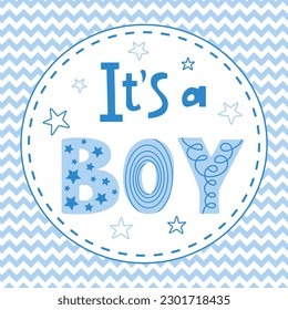 Background for Gender party. Baby shower greeting card template.  Handwritten text It's a Boy