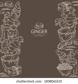 Background with ginger: ginger root and slise ginger. Oil, soap and bath salt . Cosmetics and medical plant. Vector hand drawn illustration