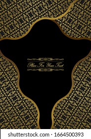 Background with a gold ornament on a black background. In the middle - a platform for placing text. Background, template, greeting card, invitation, banner. Version 9. Vector illustration