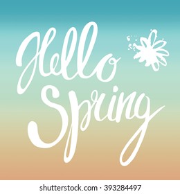 Background of the gradient with the inscription Hello Spring. The background gradient from the heyday of the sky