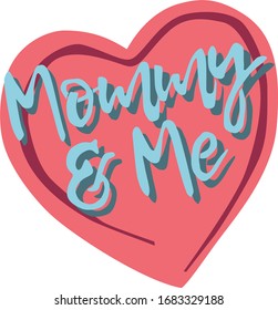 Background For A Greeting Card With Text Mommy And Me In A Red Heart.
Stock Isolated Illustration On White Background For Printing On Postcards, Websites, Shop Advertising In Cartoon Style