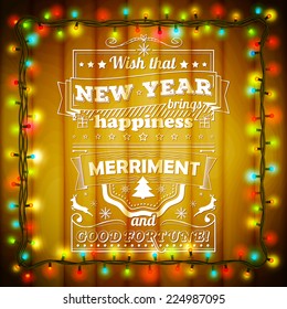 The background for greeting cards. Wishes written on the piece of wood. Christmas decorations with bright colored lights and with garland. Vector illustration