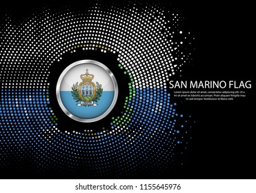 Background Halftone gradient template or LED neon Light on round Dots style of San Marino flag. circle metallic round of San Marino flag. Vector.
