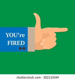 the background of the hand with the index finger in the style of a flat. You're FIRED