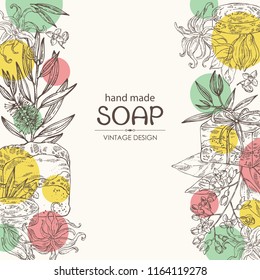 Background with handmade soap, tea tree, sandalwood and ylang ylang. Organic cosmetic natural soap. Vector hand drawn illustration.