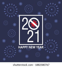 background of happy 2021 covid-19 outbreak. 2021 blue color background design for banners and posters