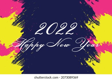 Background Happy New Year 2022. Inscription, textural background. New Year's print