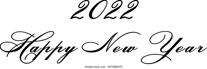 Background Happy New Year 2022. Inscription, textural background. New Year's print