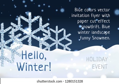 Background: Hello, Winter! Blue colors vector invitation flyer with 3d realistic effect snowdrift. Winter landscape clearance sale.