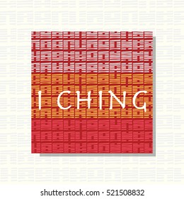 Background with hexagrams of I Ching: Book of changes classic of chinese tradition.