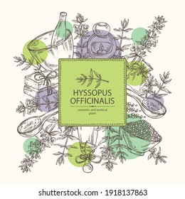 Background with hyssopus officinalis: hyssop flowers and branchand oil, soap ,bath salt . Cosmetics and medical plant. Vector hand drawn illustration