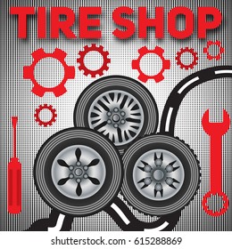 Background, image of sales and repair of wheels for cars.