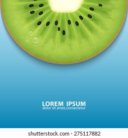 Background with kiwi slice. High quality vector. EPS10 vector