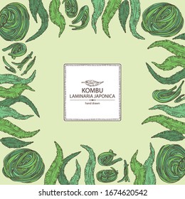 Background with kombu: kombu seaweed, sea kale. Laminaria japonica. Brown algae. Edible seaweed. Vector hand drawn illustration.