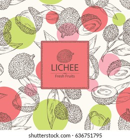 Background with lichee: lichee fruit and leaves. Hand drawn