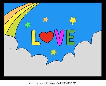 The background of the love text is decorated with images of rainbows, clouds, stars and blue sky