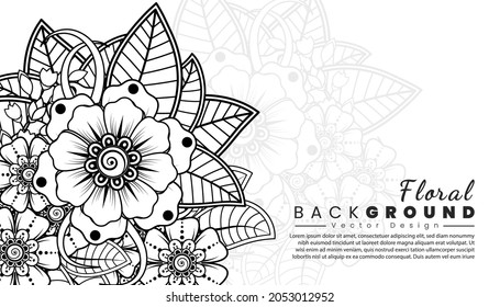 Background with mehndi flowers. Black lines on white background. Banner or card template