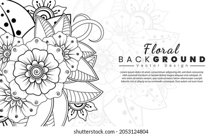 Background with mehndi flowers. Black lines on white background. Banner or card template