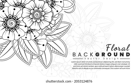 Background with mehndi flowers. Black lines on white background. Banner or card template