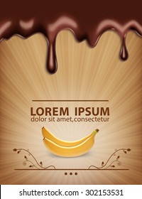 Background with melted chocolate and banana. Label for chocolate products. EPS10 vector
