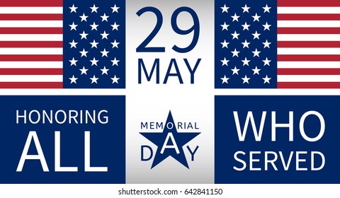 Background to the Memorial Day with the emblem in the form of a blue star, the creative inscription Memorial Day, honoring all who served and the USA flag