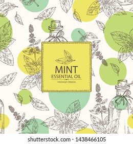 Background with mint and bottle of mint essential oil. Cosmetic, perfumery and medical plant. Vector hand drawn