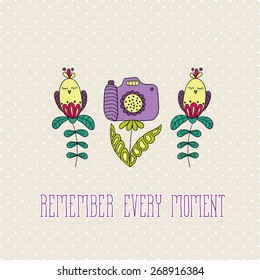  Background with motivational quotes, remember every moment