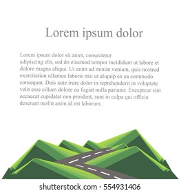 Background with mountain landscape below on white. Green hills, grey road, lorem ipsum. Modern flat design, design element, vector 