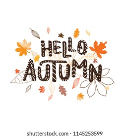 Background with multicolor leaves and letter hello autumn. Vector illustration