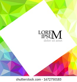 The background of multicolored triangles. Square frame for text. Vector illustration