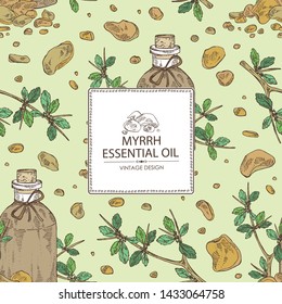 Background with myrrh and bottle of commiphora myrrha essential oil. Cosmetic, perfumery and medical plant. Vector hand drawn