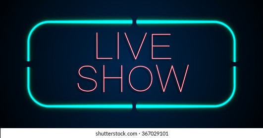 Background of neon signs live show.vector