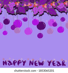 Background for the New Year. Christmas decorations, red and pink balls, lettering.