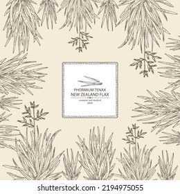 Background with new zealand flax: phormium tenax plant and new zealand flax leaves. Phormium tenax. Cosmetic, perfumery and medical plant. Vector hand drawn illustrat