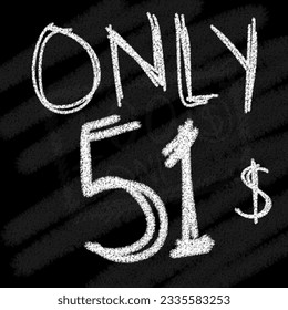 Background only 51 52 53 54 55 56 57 58 59 60 dollar chalk-style on blackboard 