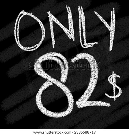 Background only 81 82 83 84 85 86 87 88 89 90 dollar chalk-style on blackboard 