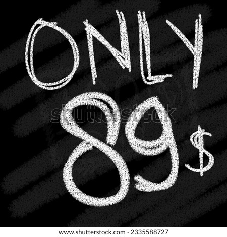 Background only 81 82 83 84 85 86 87 88 89 90 dollar chalk-style on blackboard 