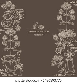 Background with origanum vulgare: origanum vulgare leaves, flowers and plant. Oregano. Oil, soap and bath salt . Cosmetics and medical plant. Vector hand drawn illustration