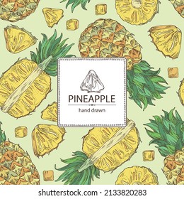 Background with pineapple: pineapple fruit, leaves and pineapple slice. Ananas comosus. Hand drawn vector illustration