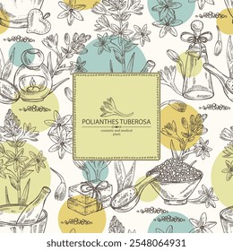 Fundo com polianthes tuberosa: planta tuberosa, folhas e flores de polianthes tuberosa. Óleo, sabão e sal de banho . Cosméticos e planta médica. Ilustração desenhada à mão vetorial