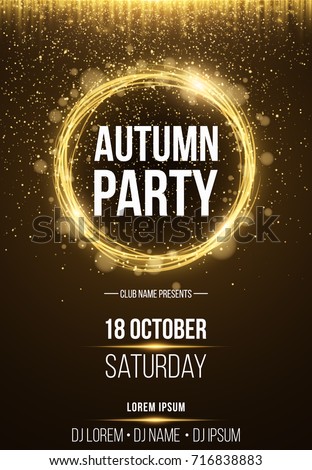Background, poster for autumn party. Shining golden banner with golden dust. Abstract yellow lights. Seasonal poster. DJ and club name. Vector illustration