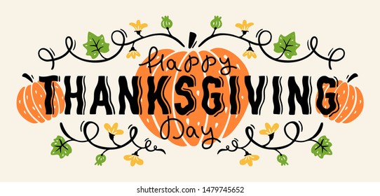 Background with pumpkins and hand drawn lettering Happy Thanksgiving Day