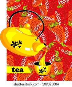 background of ripe strawberries on the background of the kettle with hot strawberry tea  poured into a mug