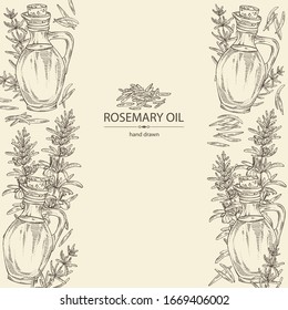 Background with rosemary and rosemary oil . Vector hand drawn illustration.